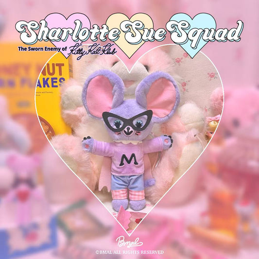 BMAL新作　🐭Sharlotte Sue Squad Stealちゃん　（予約商品2025年6月に発送）